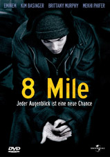 DVD-Cover: 8 Mile, mit Eminem, Kim Basinger, Brittany Murphy, Mekhi Phifer, ...
