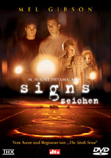 DVD-Cover: Signs - Zeichen, mit Mel Gibson, Joaquin Phoenix, Cherry Jones, Rory Culkin, ...