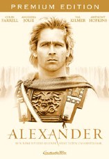 DVD-Cover: Alexander (Premium Edition), mit Colin Farrell, Angelina Jolie, Val Kilmer, Anthony Hopkins, Rosario Dawson, Jonathan Rhys-Meyers, Christopher Plummer, Erol Sander, ...