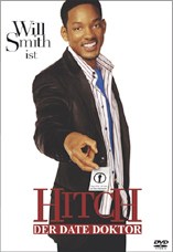 DVD-Cover: Hitch - Der Date Doktor, mit Will Smith, Eva Mendes, Kevin James, Amber Valetta, Julie Ann Emery, Adam Arkin, ...